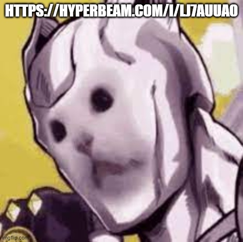 Killer cat | HTTPS://HYPERBEAM.COM/I/LJ7AUUAO | image tagged in killer cat | made w/ Imgflip meme maker