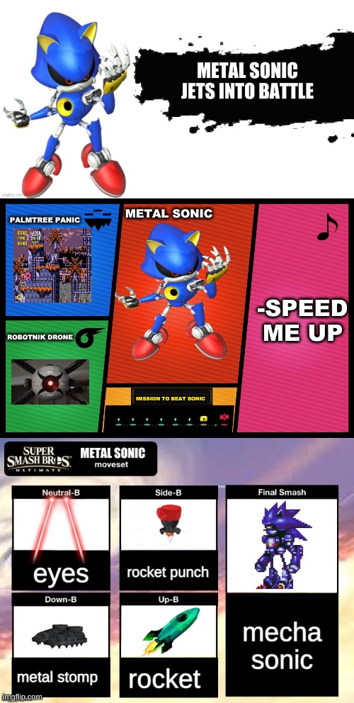 PALMTREE PANIC; METAL SONIC; -SPEED ME UP; ROBOTNIK DRONE; MISSION TO BEAT SONIC | image tagged in smash ultimate dlc fighter profile | made w/ Imgflip meme maker