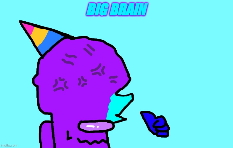 BIG BRAIN | made w/ Imgflip meme maker