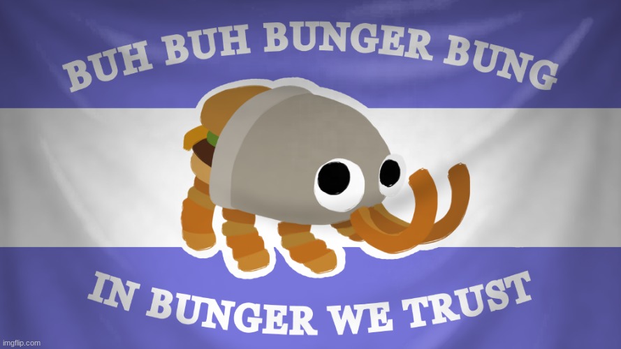 Bunger Country Flag | image tagged in bunger country flag | made w/ Imgflip meme maker