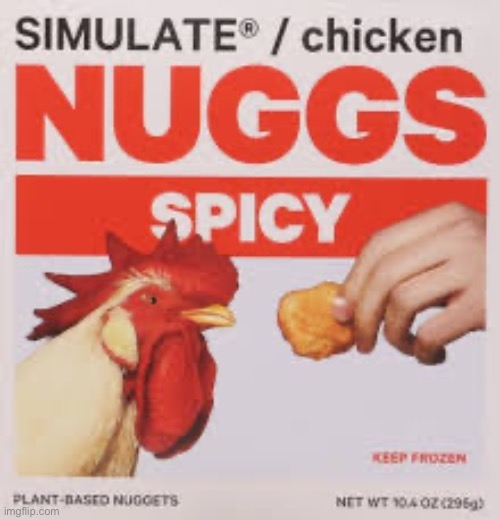Nuggs | image tagged in nuggs | made w/ Imgflip meme maker