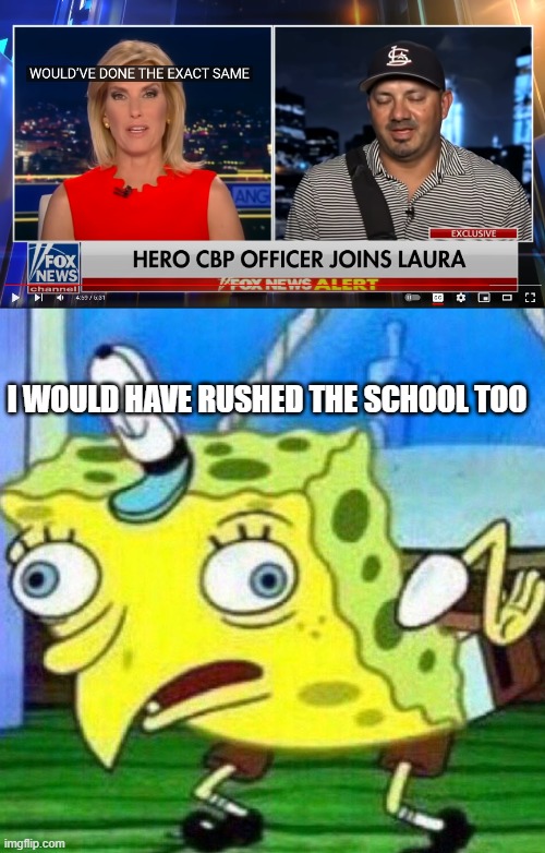 I WOULD HAVE RUSHED THE SCHOOL TOO | image tagged in triggerpaul | made w/ Imgflip meme maker