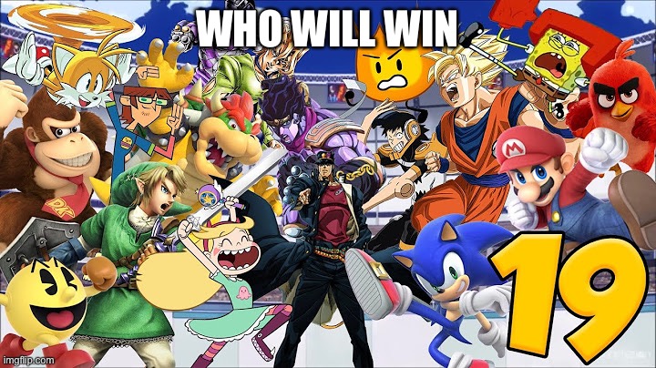 Who will win | WHO WILL WIN | image tagged in who would win,fighting,sace,tournament | made w/ Imgflip meme maker