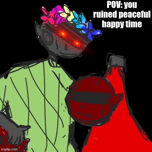 don't ruin peaceful happy time ;( | made w/ Imgflip meme maker