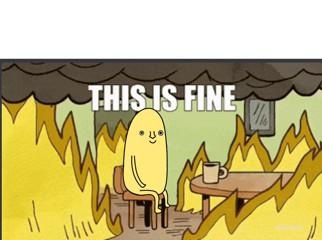 This Is Fine Neut Blank Template Imgflip