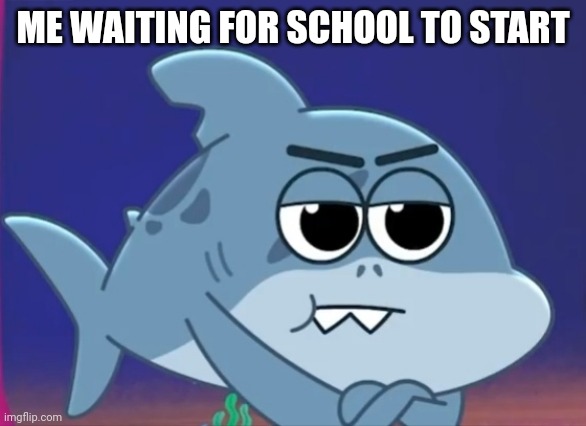 Waiting for school |  ME WAITING FOR SCHOOL TO START | image tagged in waiting shadow,school,memes,schools,funny,waiting | made w/ Imgflip meme maker