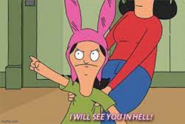 image tagged in i will see you in hell | made w/ Imgflip meme maker