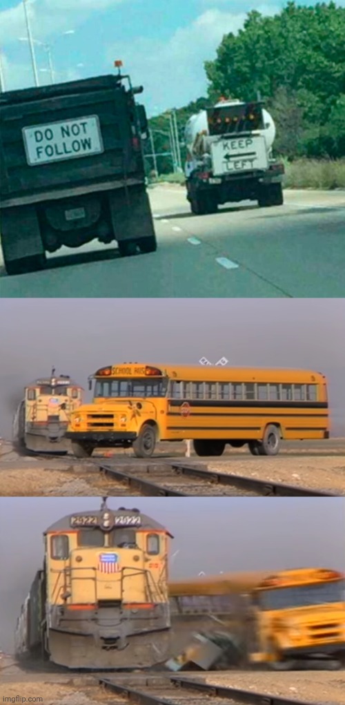 image tagged in a train hitting a school bus | made w/ Imgflip meme maker