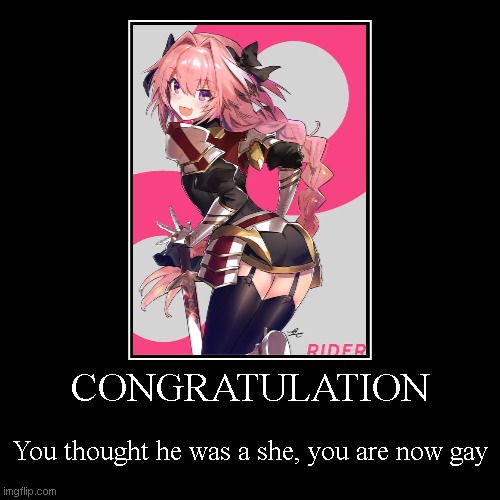 21196th meme about Astolfo | image tagged in funny,demotivationals,femboy,astolfo | made w/ Imgflip demotivational maker