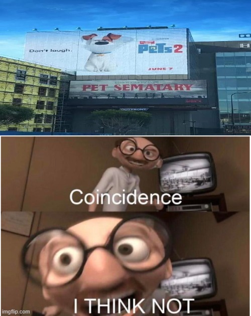 What | image tagged in coincidence i think not,what,fail | made w/ Imgflip meme maker