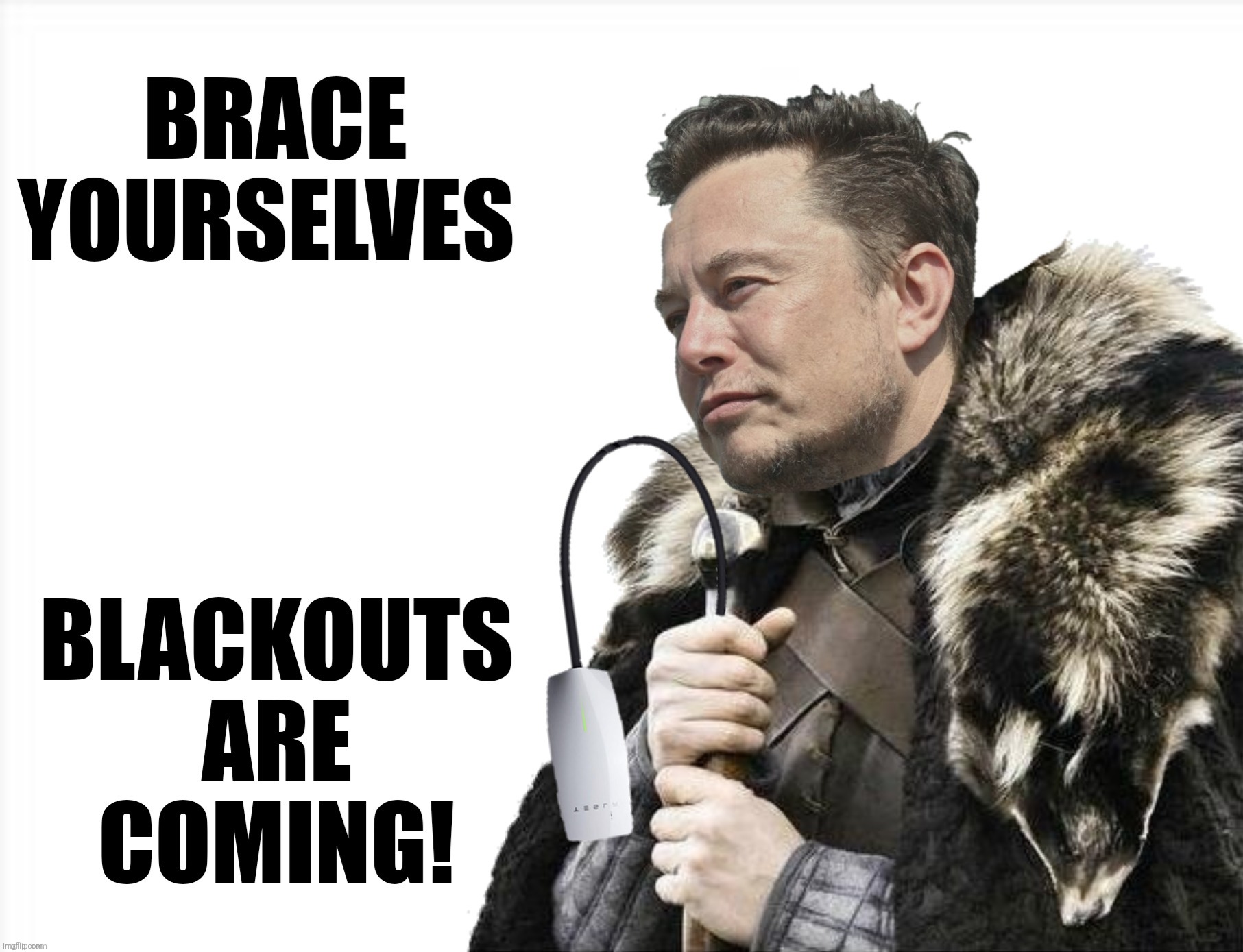 Bad Photoshop Sunday presents:  When your bread and butter is electric cars and you still advocate for fossil fuels | image tagged in bad photoshop sunday,elon musk,brace yourselves x is coming,blackouts | made w/ Imgflip meme maker