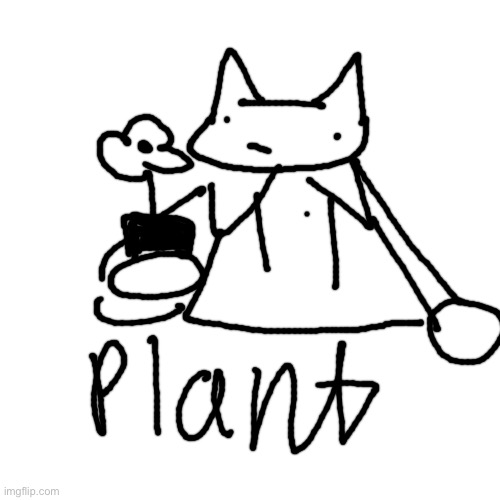 plant | image tagged in memes,blank transparent square | made w/ Imgflip meme maker
