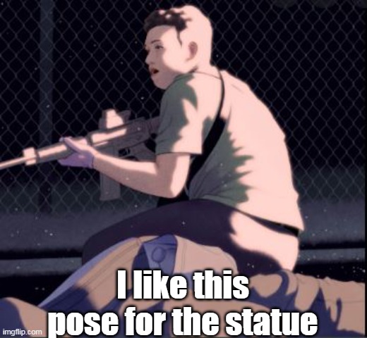 I like this pose for the statue | made w/ Imgflip meme maker