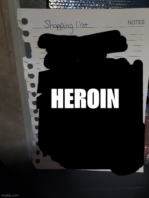 My shopping list | HEROIN | made w/ Imgflip meme maker