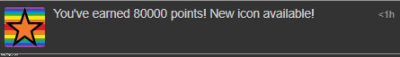 I didn't even realize i was close to 80k points... | made w/ Imgflip meme maker