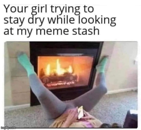 Your girl trying to stay dry | image tagged in your girl trying to stay dry | made w/ Imgflip meme maker