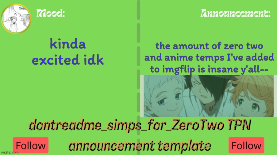 200+, actually | the amount of zero two and anime temps I've added to imgflip is insane y'all--; kinda excited idk | image tagged in drm's tpn announcement temp | made w/ Imgflip meme maker