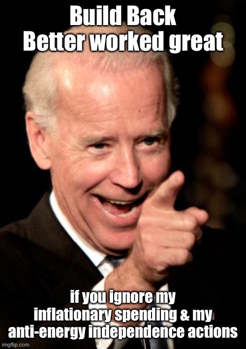 California has roving blackouts - now you will too! | image tagged in biden,inflation,energy crisis | made w/ Imgflip meme maker