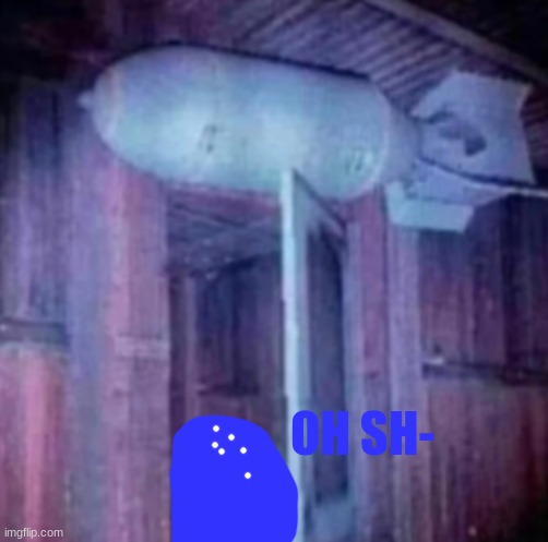 Blepie Oh Sh- Blank Meme Template