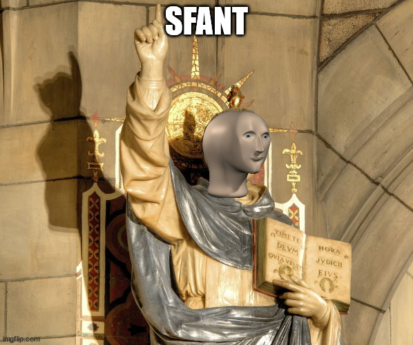 SFANT | made w/ Imgflip meme maker