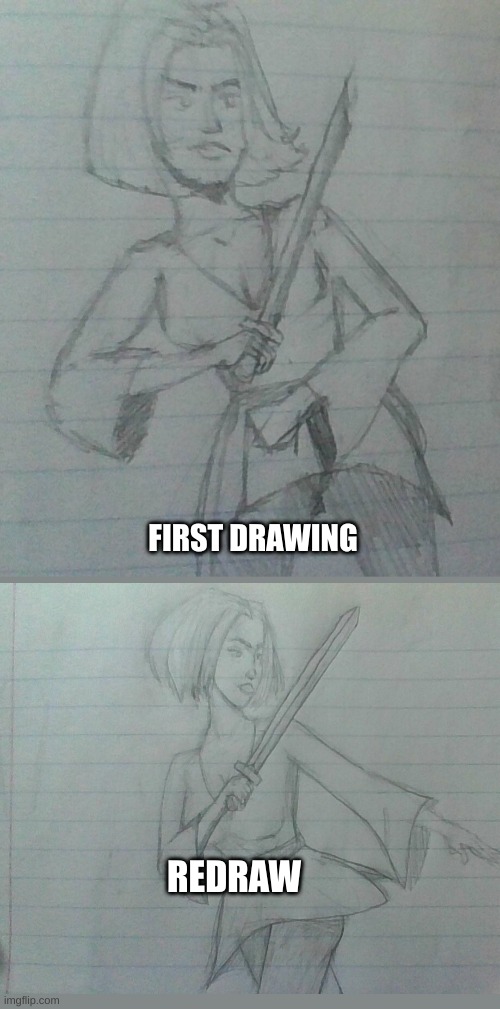 sorry the quality is shit ;-; | FIRST DRAWING; REDRAW | made w/ Imgflip meme maker