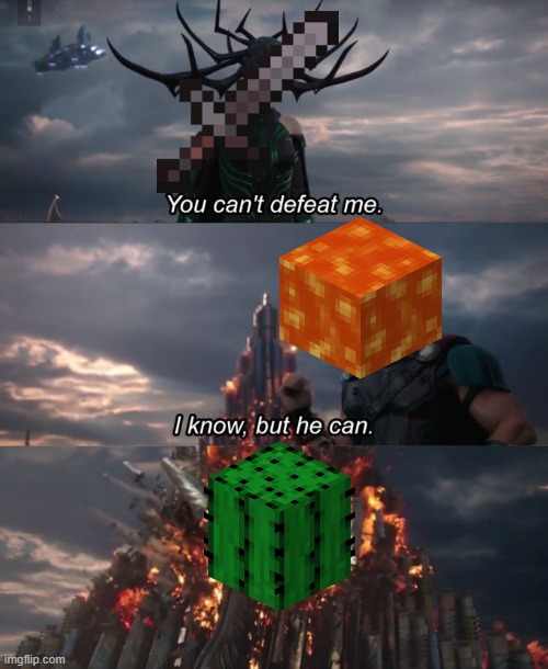 You can't defeat me | image tagged in you can't defeat me | made w/ Imgflip meme maker