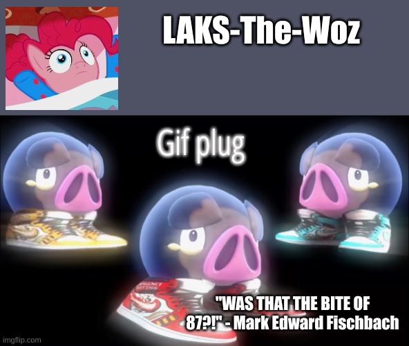 https://imgflip.com/gif/6itf4t | Gif plug | image tagged in laks-the-woz temp | made w/ Imgflip meme maker