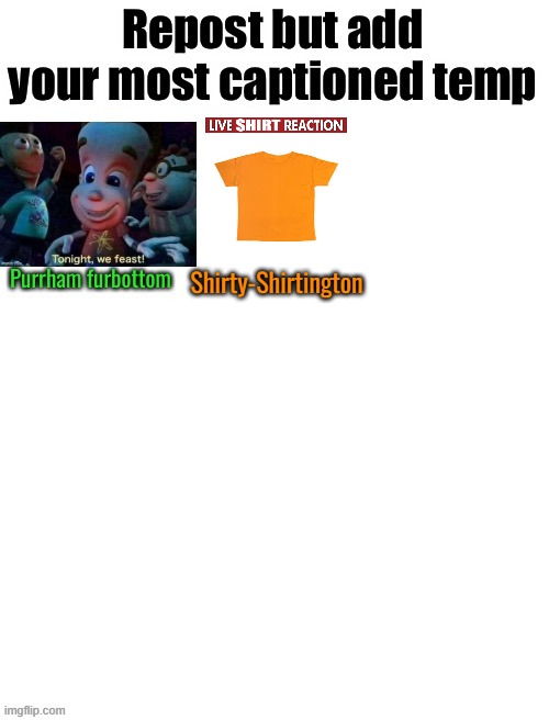 Shirty-Shirtington | made w/ Imgflip meme maker