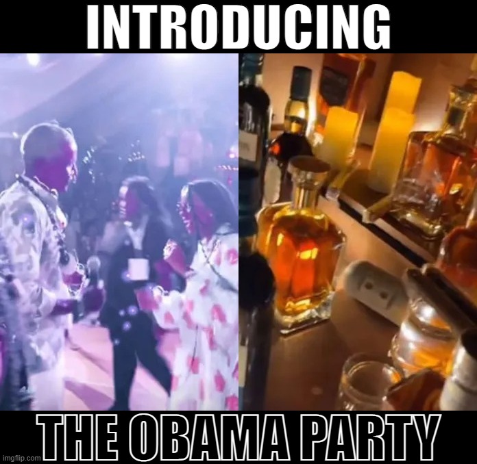 The Obama Party is by and for debauched, depraved, godless & hypocritical Leftist elitists. | INTRODUCING; THE OBAMA PARTY | image tagged in barack obama maskless birthday party,obama,party,leftist,elitists,sad | made w/ Imgflip meme maker