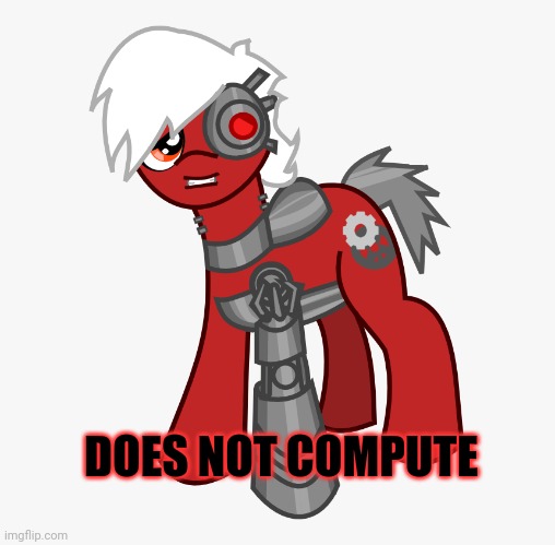 DOES NOT COMPUTE | made w/ Imgflip meme maker