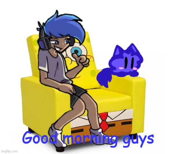 First day of summer School lmao | Good morning guys | image tagged in amor altra in a chair | made w/ Imgflip meme maker