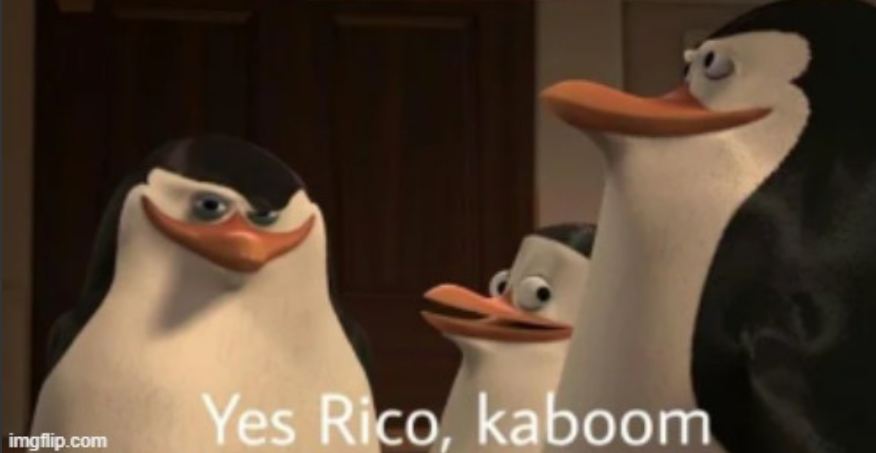 High Quality Yes Rico kaboom Blank Meme Template