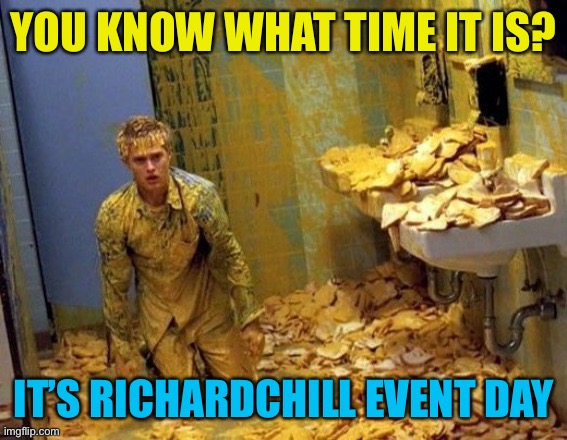 Mustard | YOU KNOW WHAT TIME IT IS? IT’S RICHARDCHILL EVENT DAY | image tagged in mustard,richardchill event day | made w/ Imgflip meme maker