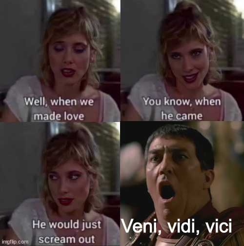 conservatives veni vidi vici Memes & GIFs - Imgflip