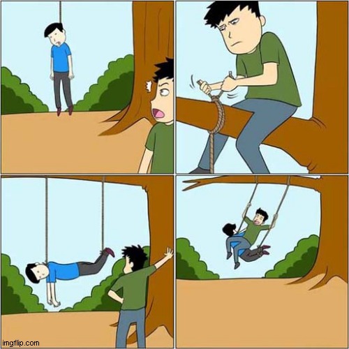 The King Of The Swingers ! | image tagged in cartoon,hanging,suicide,swing,dark humour | made w/ Imgflip meme maker