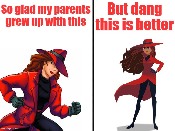 I still think the Netflix Carmen Sandiego is cooler | But dang this is better; So glad my parents grew up with this | image tagged in carmen sandiego,netflix | made w/ Imgflip meme maker