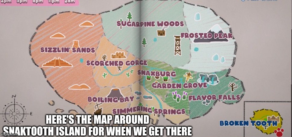 HERE'S THE MAP AROUND SNAKTOOTH ISLAND FOR WHEN WE GET THERE | made w/ Imgflip meme maker