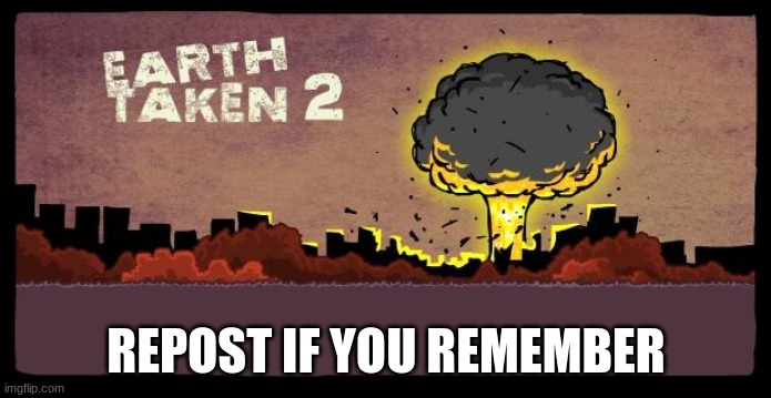 REPOST IF YOU REMEMBER | made w/ Imgflip meme maker