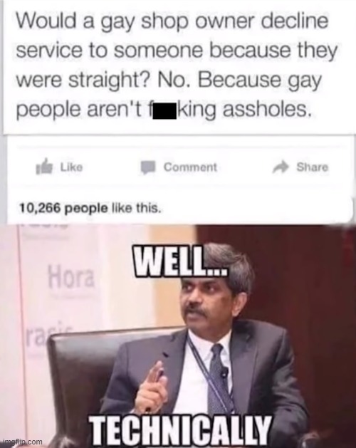 I mean... | image tagged in gay,memes,funny,technically | made w/ Imgflip meme maker