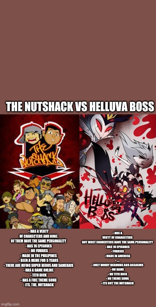 THE NUTSHACK VS HELLUVA BOSS | made w/ Imgflip meme maker