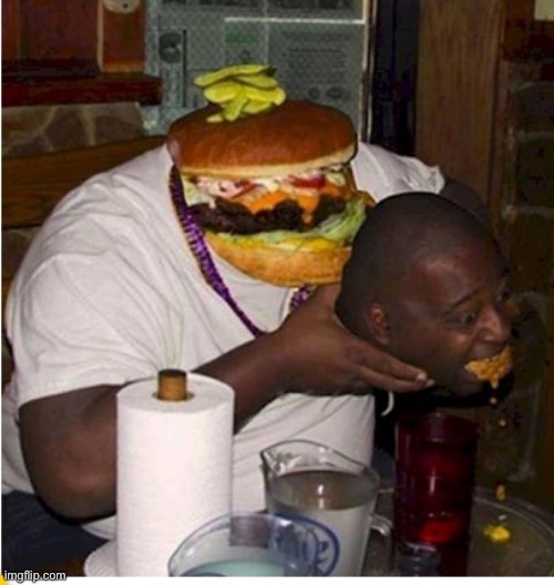 Fat burger eats guy | image tagged in fat burger eats guy | made w/ Imgflip meme maker