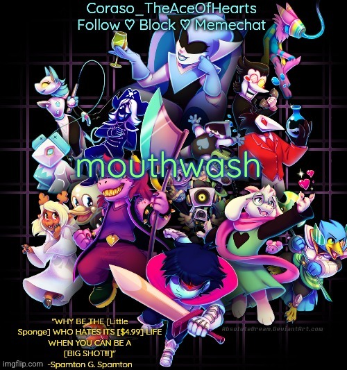 mouthwash | image tagged in corasos chapter 2 template or something | made w/ Imgflip meme maker
