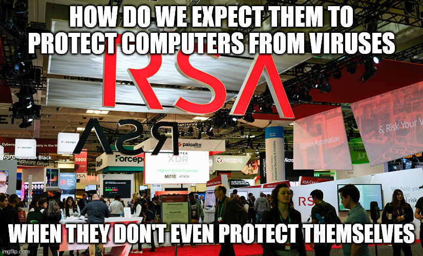 Risky Superspreading Aerosols | HOW DO WE EXPECT THEM TO PROTECT COMPUTERS FROM VIRUSES; WHEN THEY DON'T EVEN PROTECT THEMSELVES | image tagged in convention,security | made w/ Imgflip meme maker