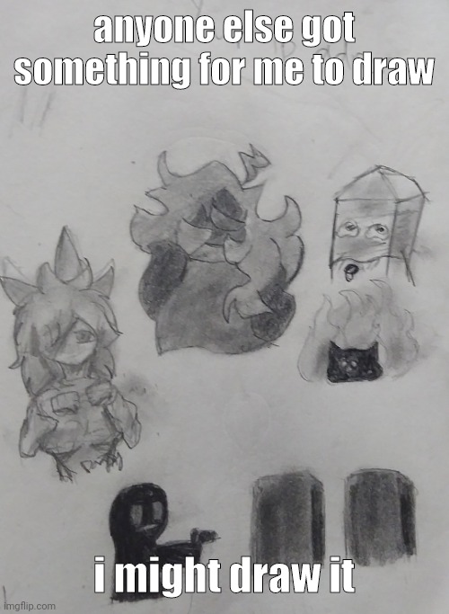 I'm bored and i want to fill the paper . -- . | anyone else got something for me to draw; i might draw it | made w/ Imgflip meme maker