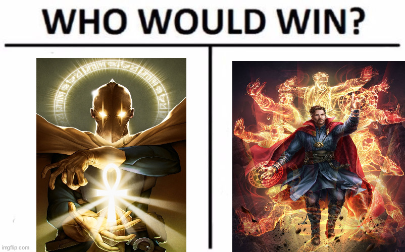Dr.Fate vs Dr.Strange | image tagged in memes,who would win | made w/ Imgflip meme maker