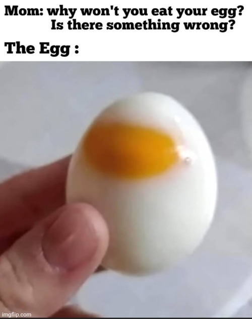 Egg is kinda sus | image tagged in eggs,among us,sus | made w/ Imgflip meme maker