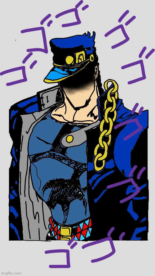 me as jotaro ゴゴゴゴゴゴゴゴ ゴゴゴゴゴゴゴゴ | made w/ Imgflip meme maker