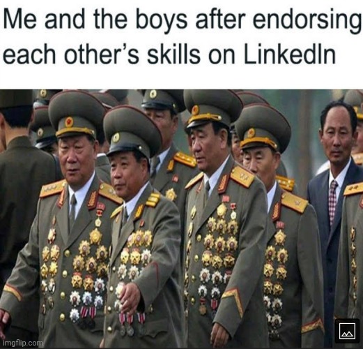 image tagged in me and the boys,linkedin | made w/ Imgflip meme maker