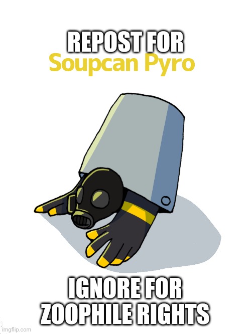 REPOST FOR; IGNORE FOR ZOOPHILE RIGHTS | made w/ Imgflip meme maker