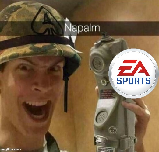 Napalm | image tagged in napalm | made w/ Imgflip meme maker